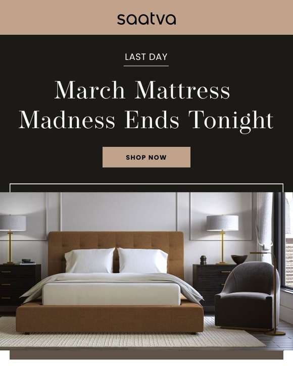 🏀 Last chance to score during March Mattress Madness 🏀