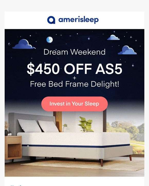⏰  Dream Weekend offer: Get a Comfortable Sleep