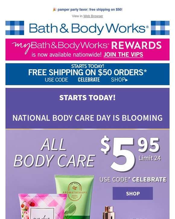 $5.95 body care at today's big bash! 🥳