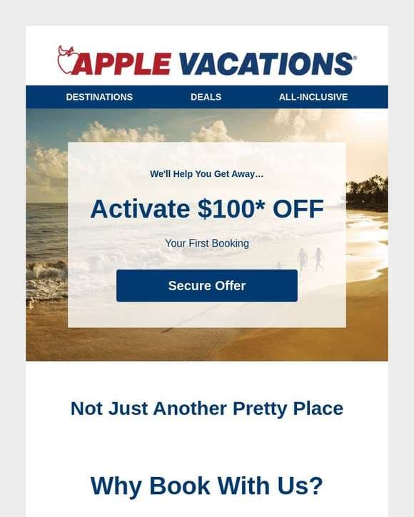 🍎  Apple Vacations Is Giving YOU $100 OFF