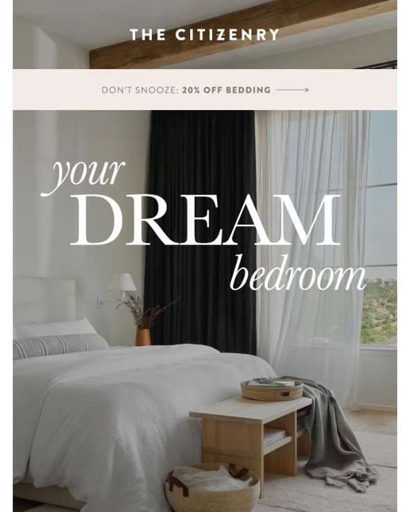 Your Dream Bedroom at 20% off