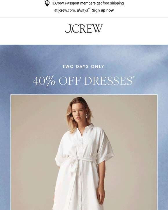 Two days only: 40% off dresses!