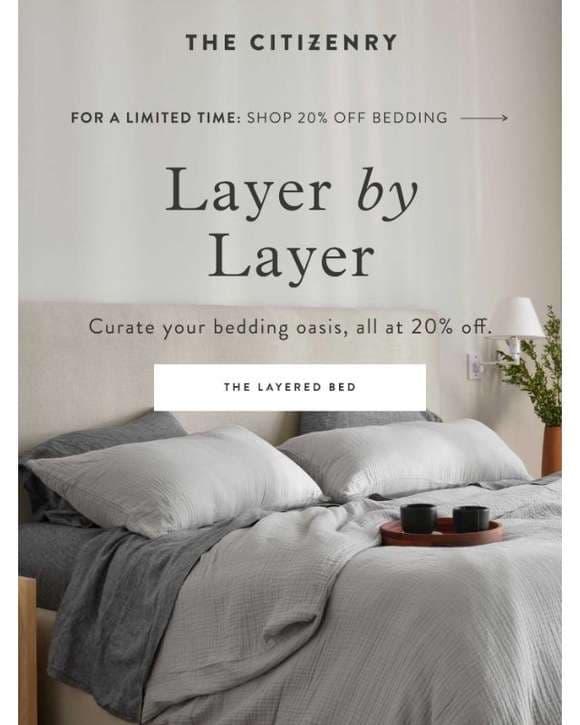 Your Bedding Must-Haves (plus, 20% off)