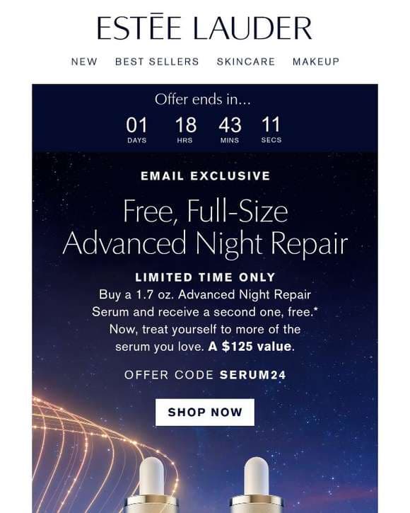 It’s On 🌟 Free Full-Size Advanced Night Repair, with your purchase.