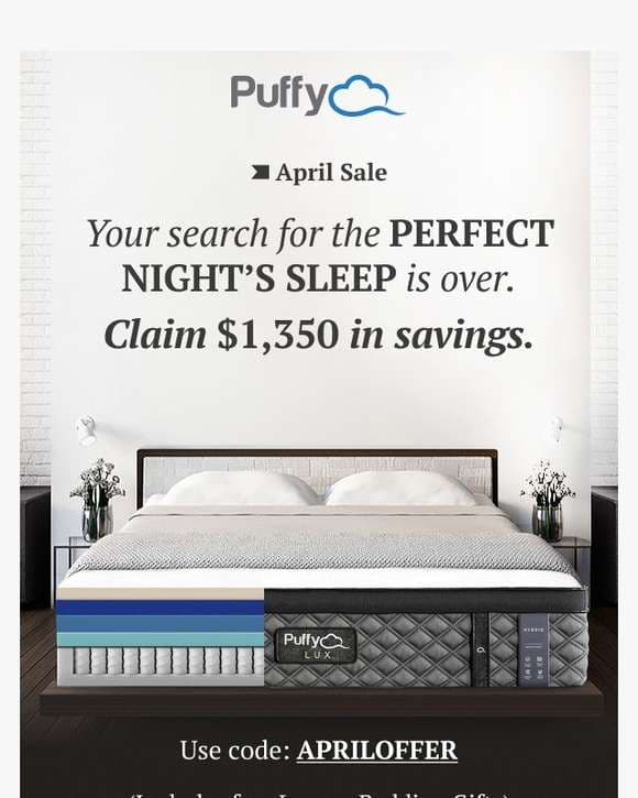 Experience the luxury of Puffy on sale.