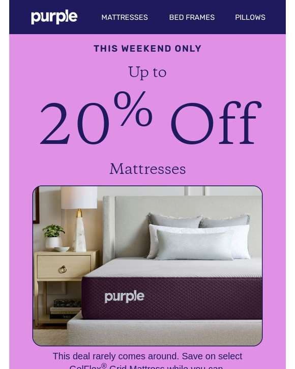 This Weekend Only: Up to 20% Off Mattresses