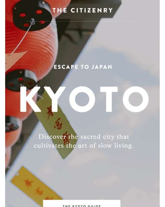 Your Guide to Kyoto