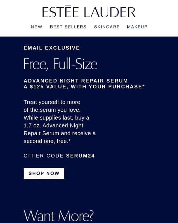 Yours Free 💕 Full-Size Advanced Night Repair, with your purchase.