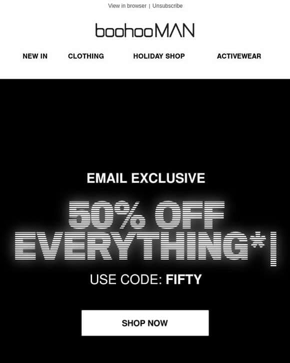 50% Off Everything Now Live!