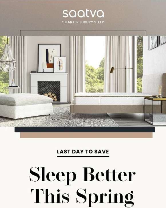 🌳 Don’t miss it: Spring Refresh Sleep Sale ends tonight. 🌳