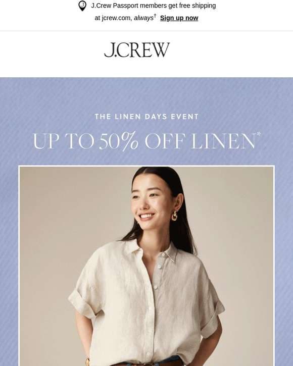 Starts now: up to 50% off linen!