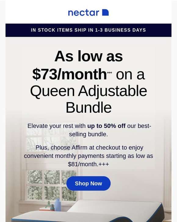 As low as $81/month with Affirm on a Queen Adjustable Bundle!