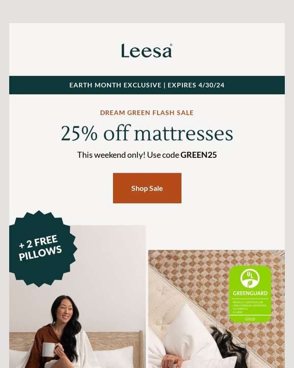 e’re  ending Earth Month with exclusive savings