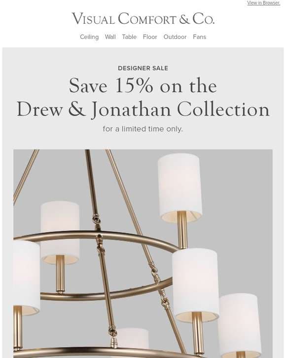 Save 15% On Drew & Jonathan Lighting For a Limited Time