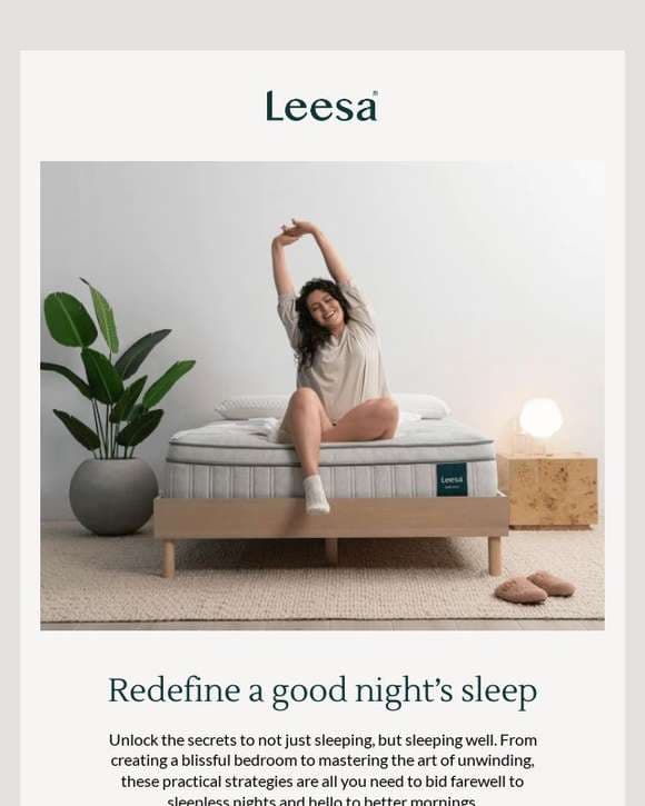 Redefine a good night's sleep