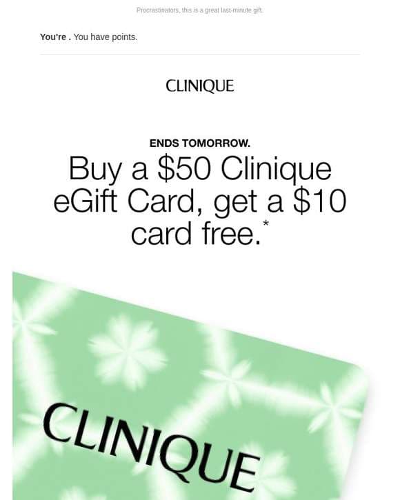 Last chance! Get your free eGift Card 😍 Buy one, get one. 