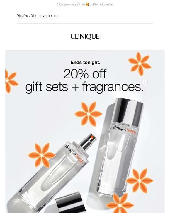 ENDS TONIGHT. 20% off gift sets + fragrances.