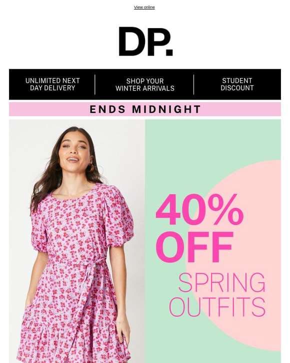 Up to 40% off all spring outfits ends midnight!
