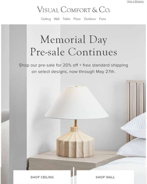 Memorial Day Pre-Sale Continues | 20% Off Select Designs