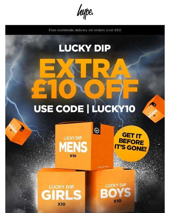 🔥Extra £10 Off on Lucky Dip! Shop Now🔥
